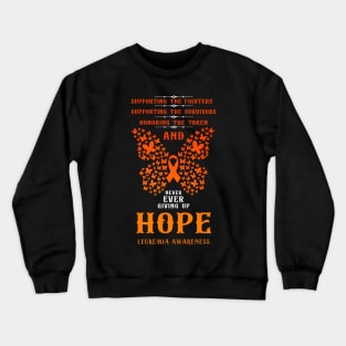 Hope Leukemia Awareness Orange Ribbon Crewneck Sweatshirt